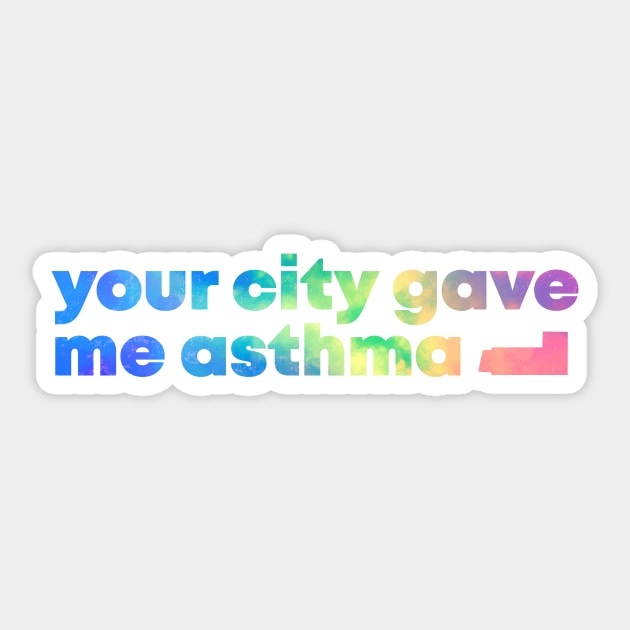 your city gave me asthma colorful abstract Sticker by BadrooGraphics Store